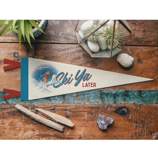 Ski Ya Later Felt Pennant