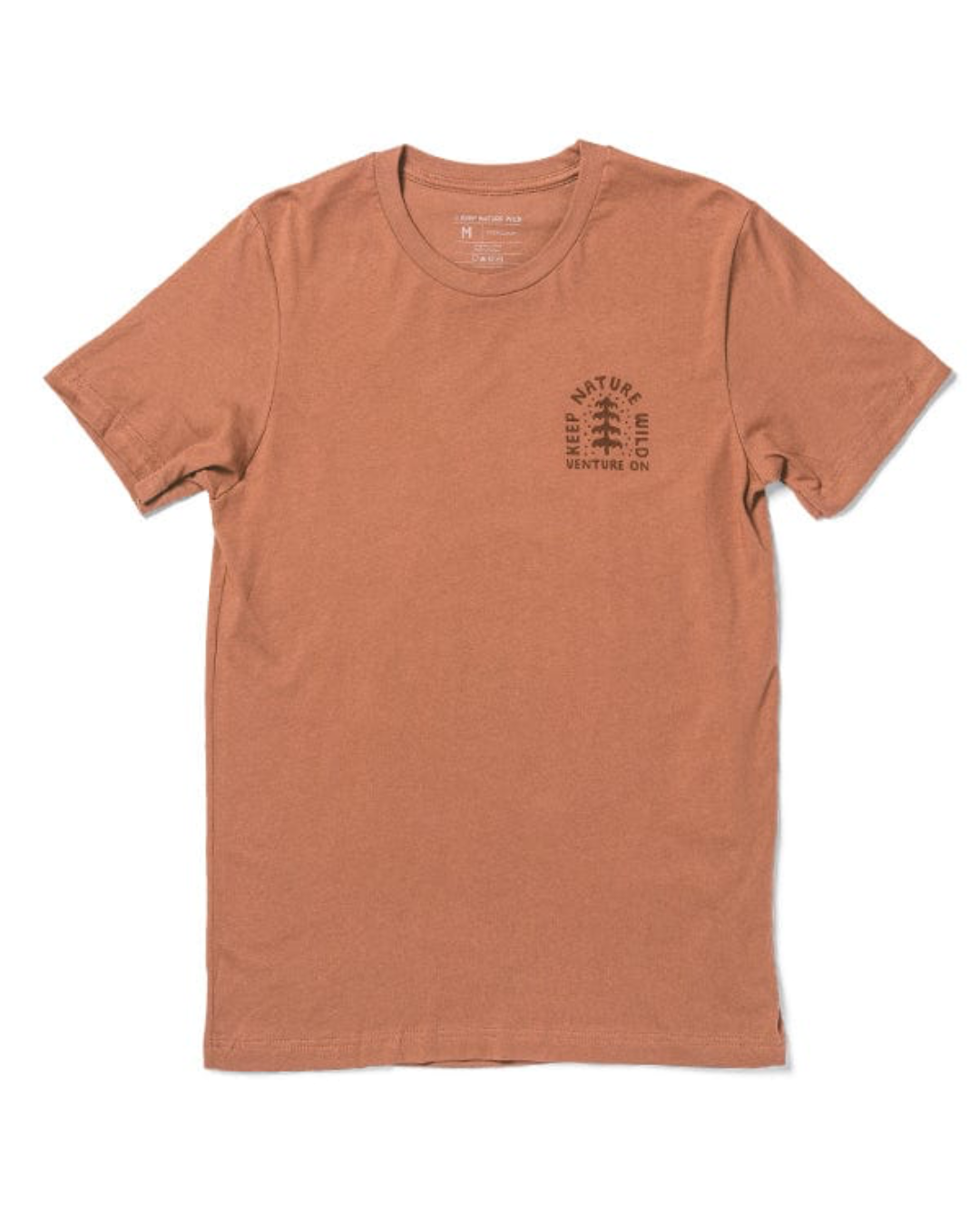 Keep Nature Wild Venture On Peaceful Pine Unisex T-Shirt